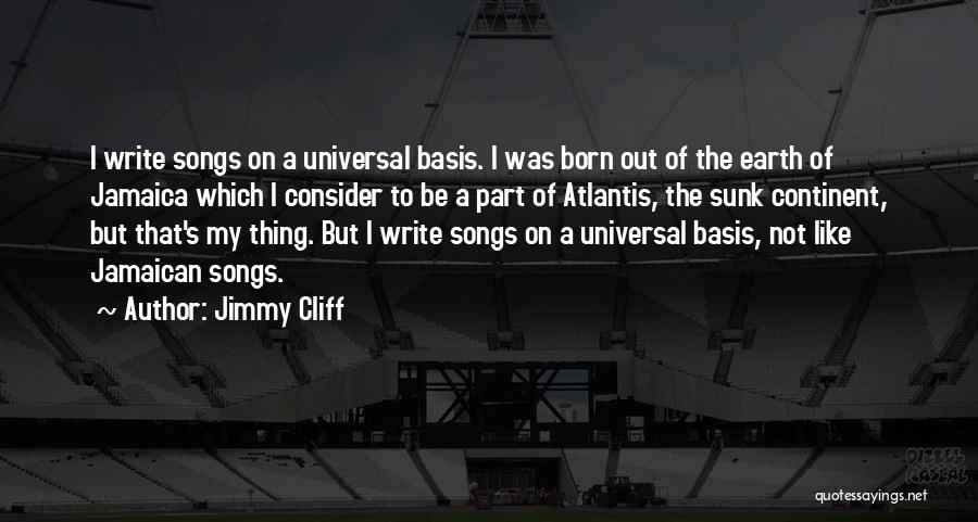 Jimmy Cliff Quotes 1517152