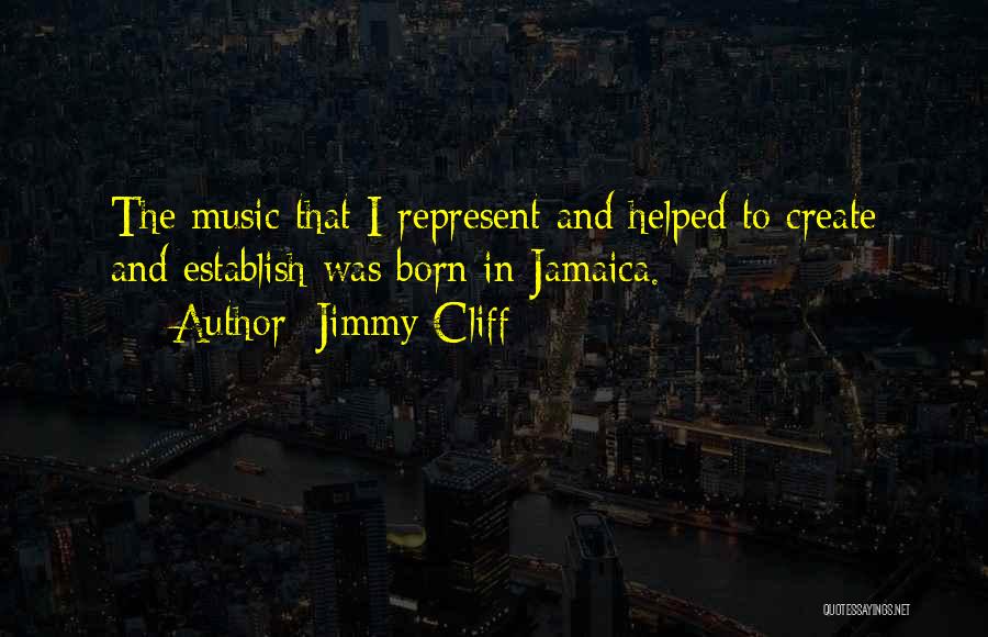 Jimmy Cliff Quotes 1608465