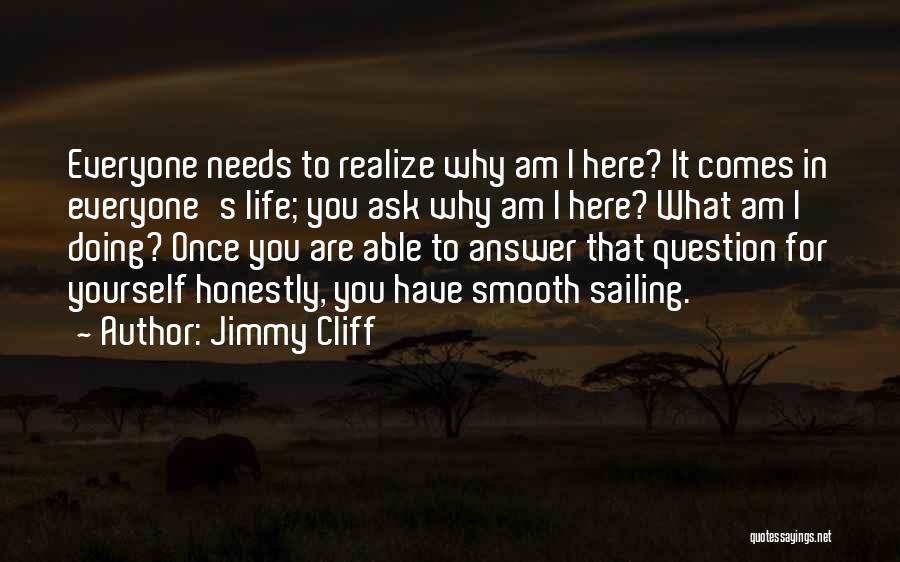 Jimmy Cliff Quotes 257308