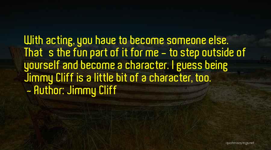 Jimmy Cliff Quotes 387427