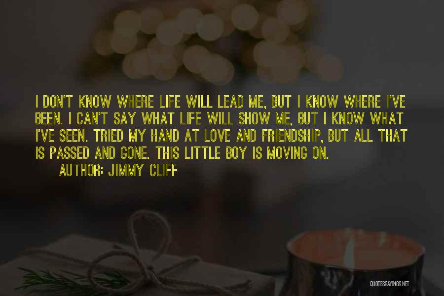 Jimmy Cliff Quotes 598265