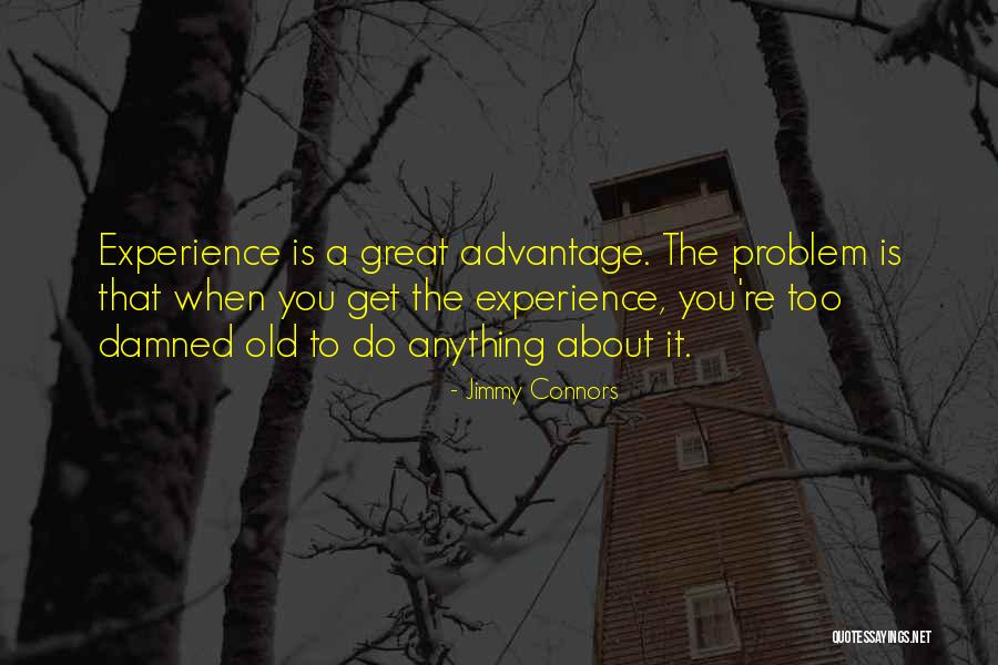 Jimmy Connors Quotes 1166388 Jimmy Connors Quotes 1166388