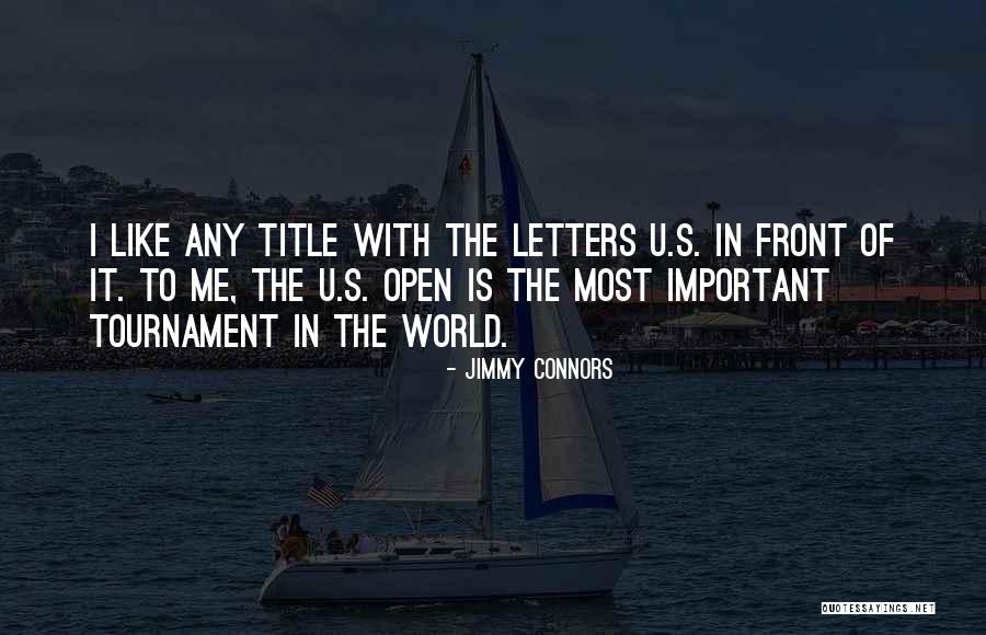 Jimmy Connors Quotes 1370723 Jimmy Connors Quotes 1370723