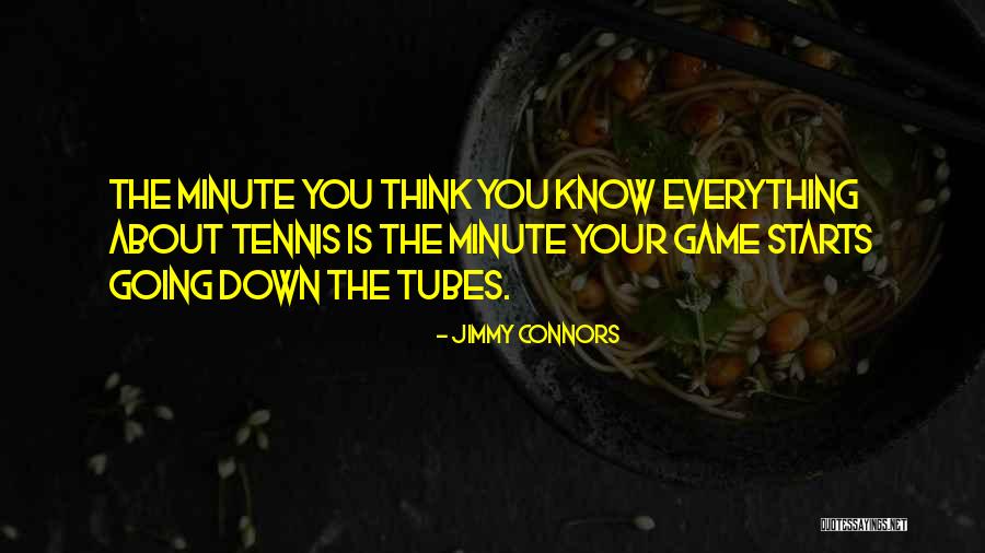 Jimmy Connors Quotes 1662132