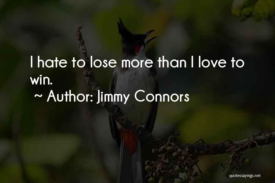 Jimmy Connors Quotes 235001