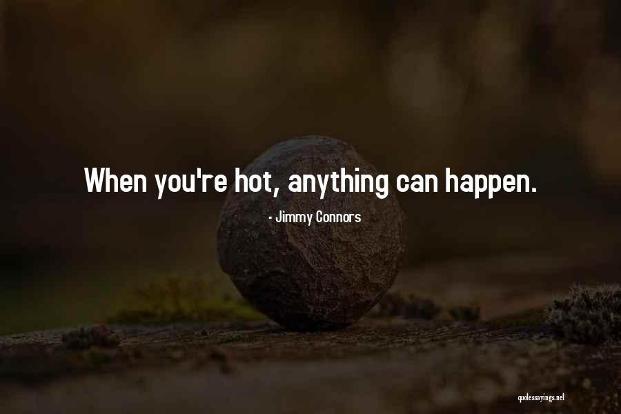 Jimmy Connors Quotes 960995 Jimmy Connors Quotes 960995