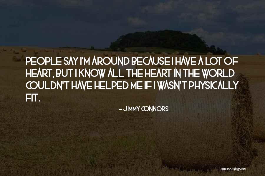 Jimmy Connors Quotes 995873 Jimmy Connors Quotes 995873
