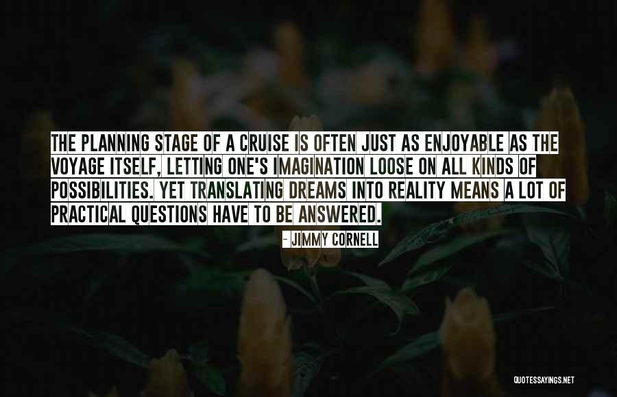 Jimmy Cornell Quotes 1269614