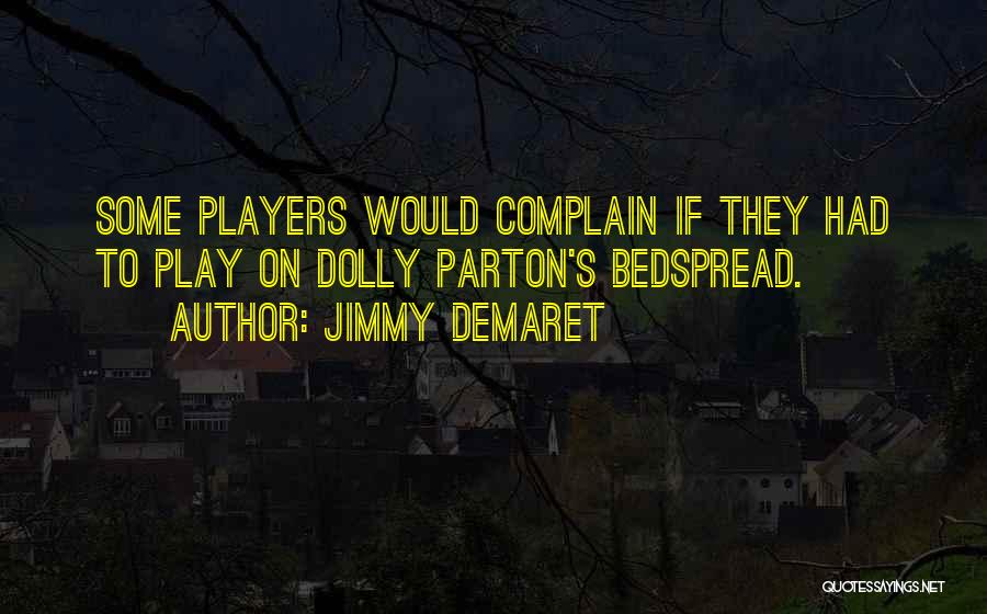 Jimmy Demaret Quotes 632730