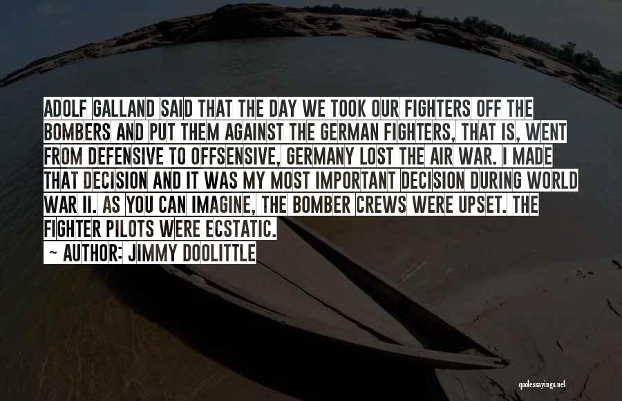 Jimmy Doolittle Quotes 1341519