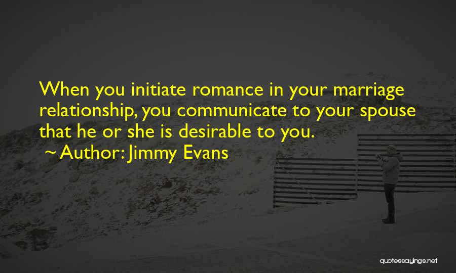 Jimmy Evans Quotes 1006321