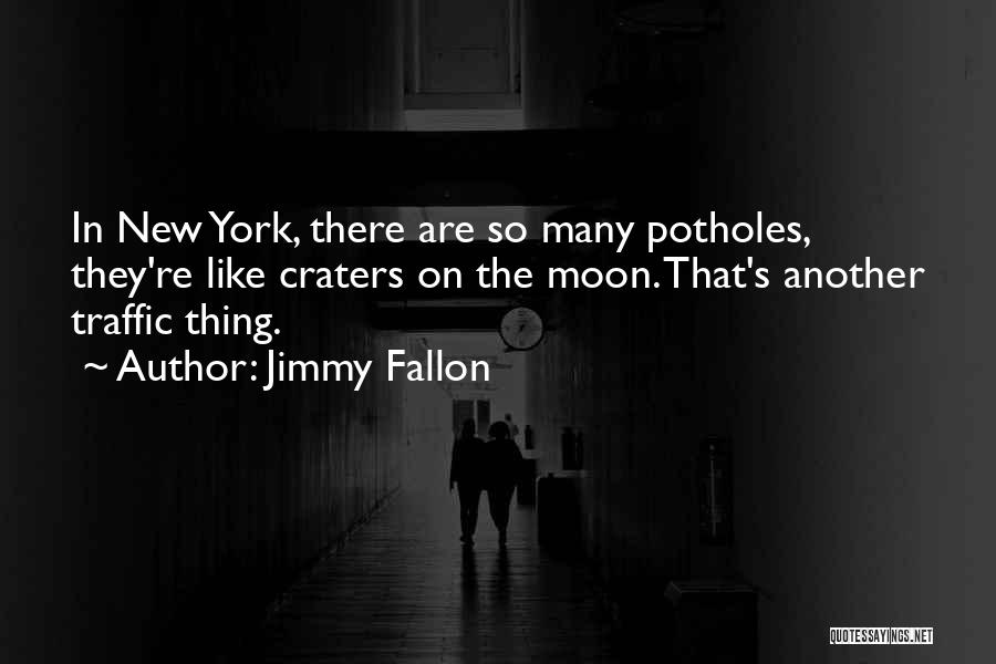 Jimmy Fallon Quotes 1642891