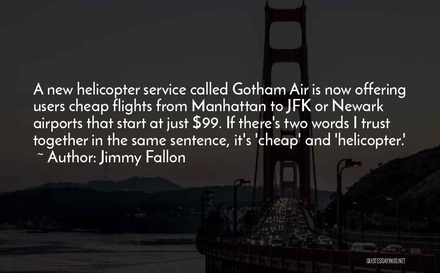 Jimmy Fallon Quotes 2039563