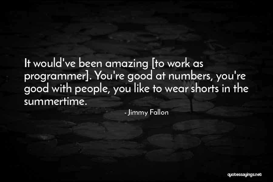 Jimmy Fallon Quotes 435677