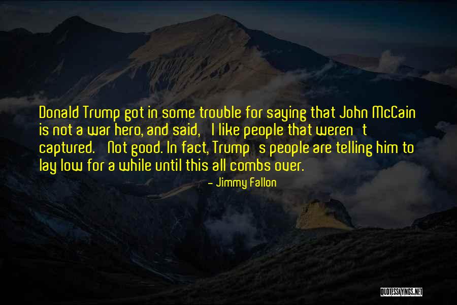 Jimmy Fallon Quotes 635126