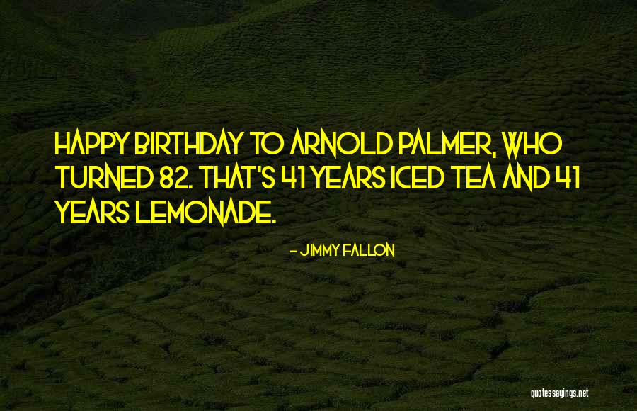 Jimmy Fallon Quotes 849640