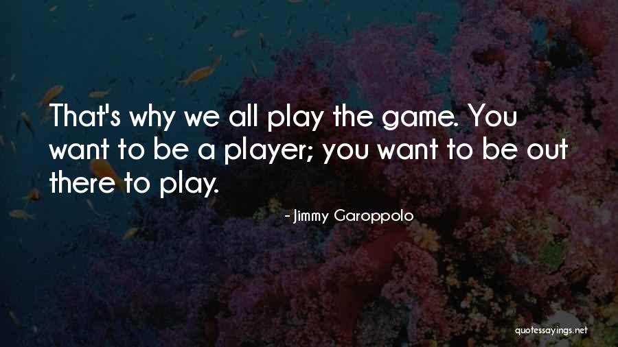 Jimmy Garoppolo Quotes 680003