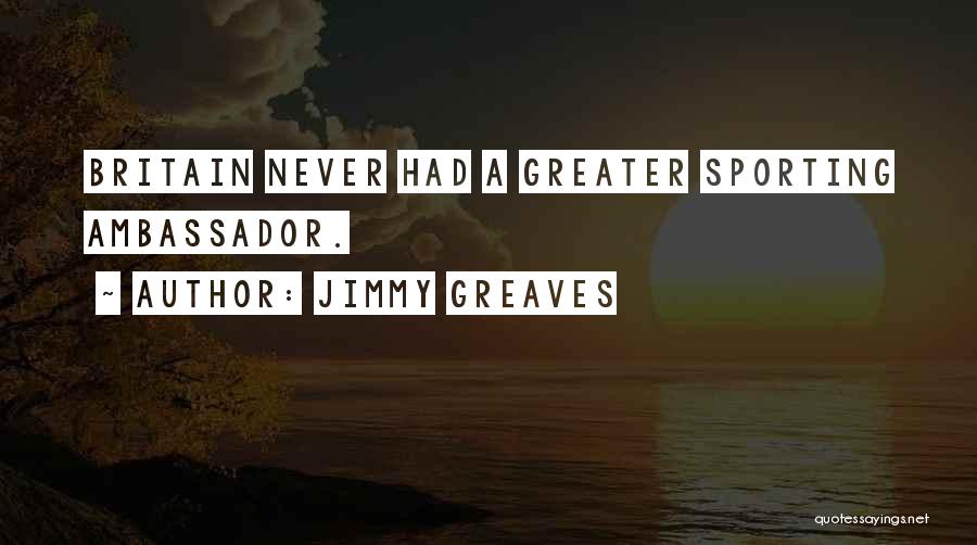Jimmy Greaves Quotes 1368452