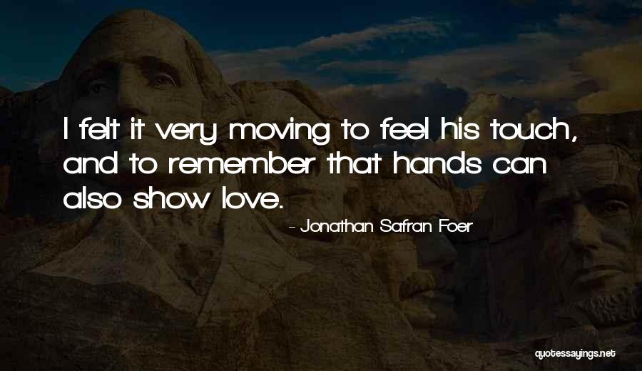 Jimmy Gresham Quotes By Jonathan Safran Foer Jimmy Gresham Quotes By Jonathan Safran Foer