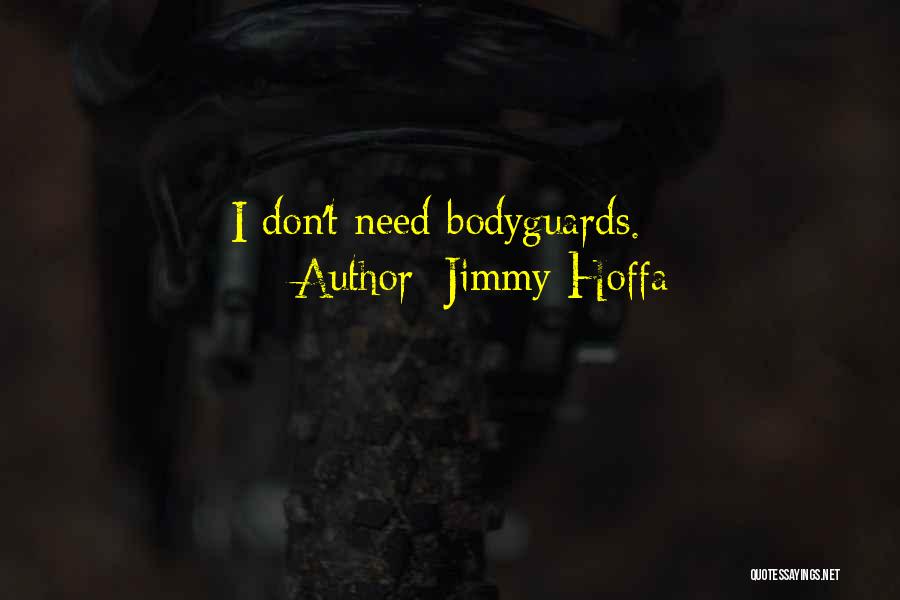 Jimmy Hoffa Quotes 1408865