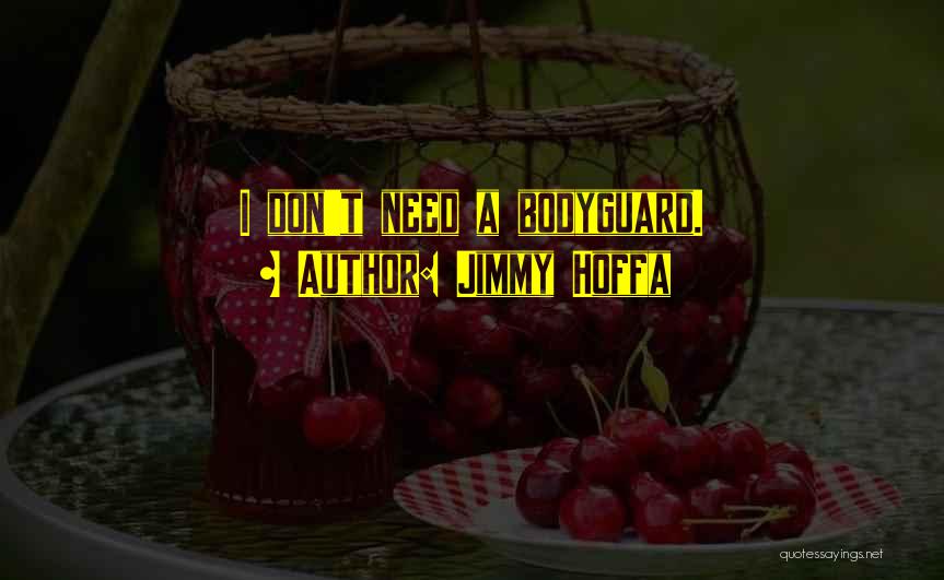 Jimmy Hoffa Quotes 803083