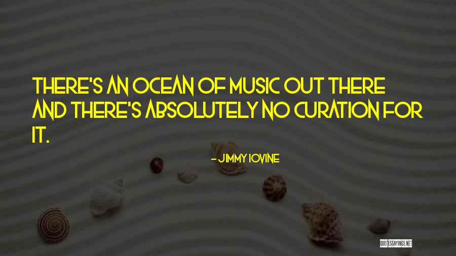 Jimmy Iovine Quotes 441370