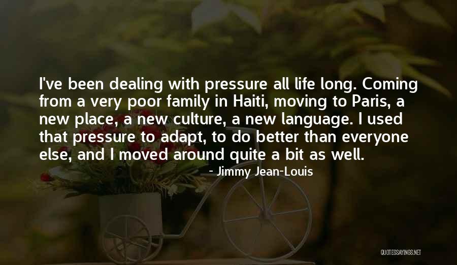 Jimmy Jean-Louis Quotes 1954721