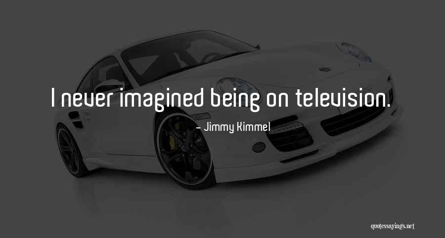 Jimmy Kimmel Quotes 1143132