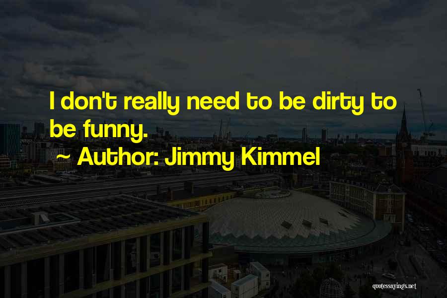 Jimmy Kimmel Quotes 2195911