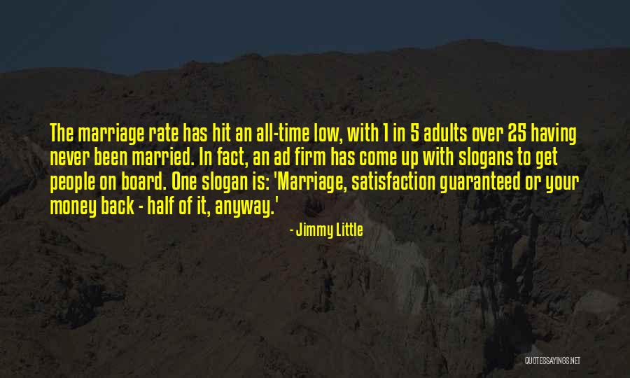 Jimmy Little Quotes 859544