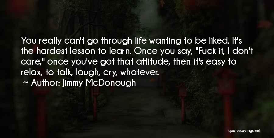 Jimmy McDonough Quotes 630280