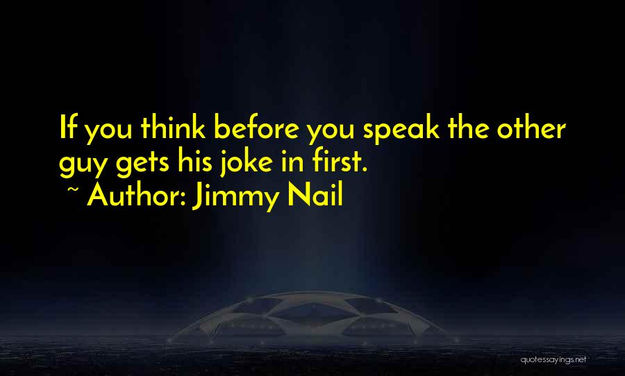 Jimmy Nail Quotes 146463