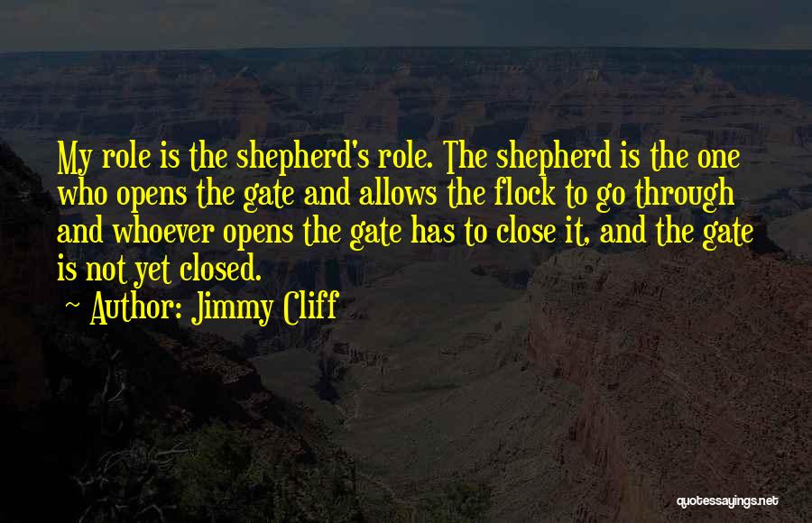 Jimmy O'phelan Quotes By Jimmy Cliff