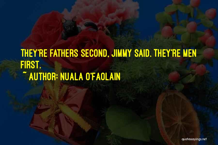 Jimmy O'phelan Quotes By Nuala O'Faolain