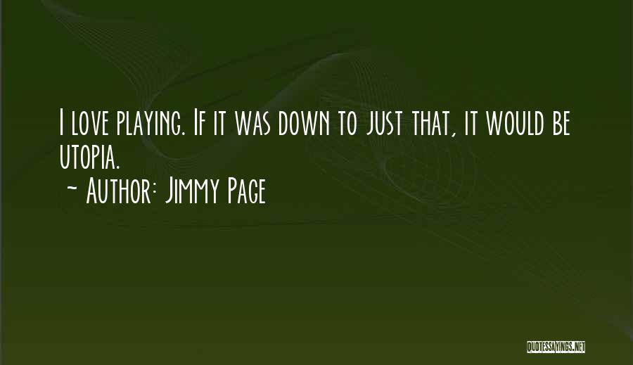 Jimmy Page Quotes 1834134