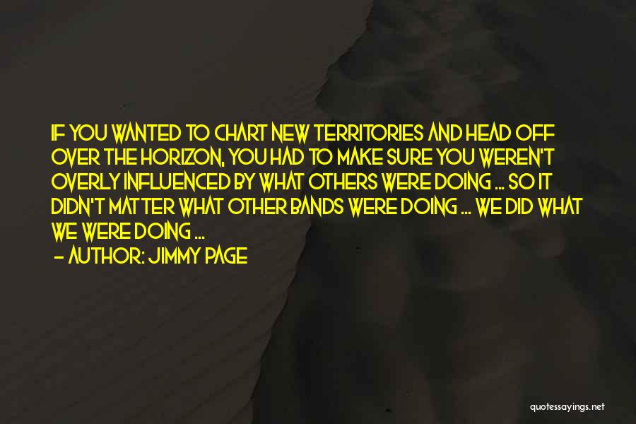 Jimmy Page Quotes 2223979