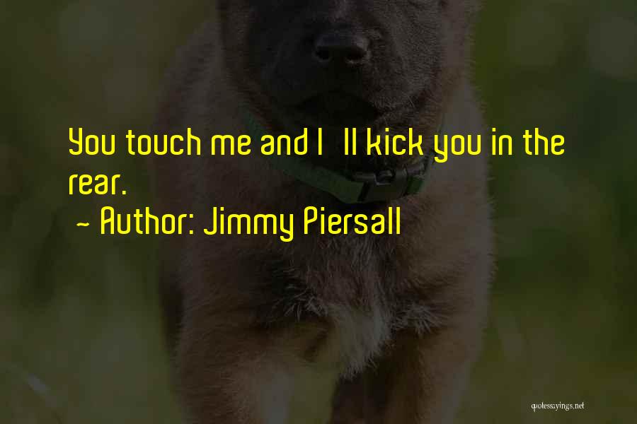 Jimmy Piersall Quotes 890915