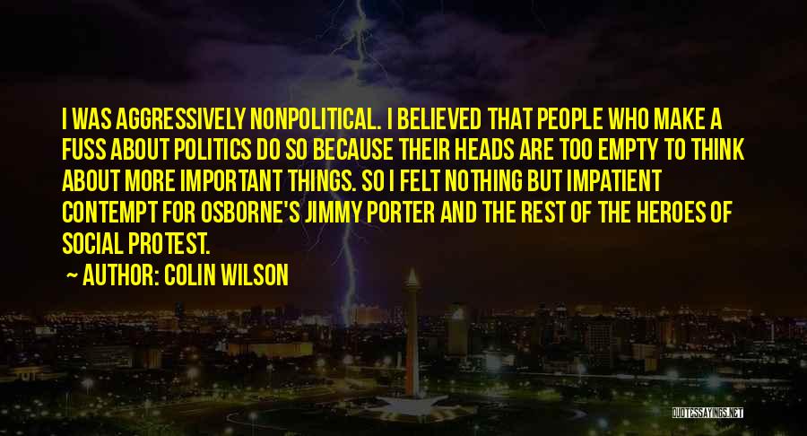 Jimmy Porter Quotes By Colin Wilson