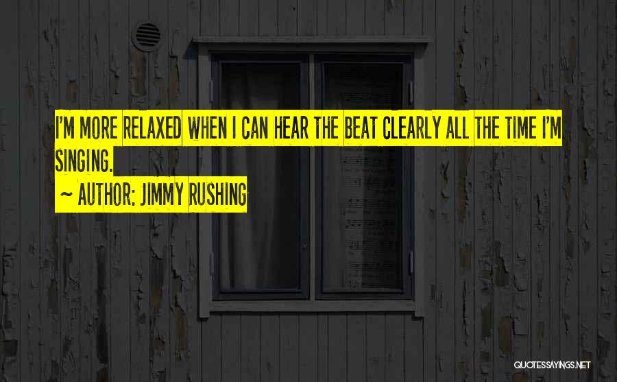 Jimmy Rushing Quotes 1158832