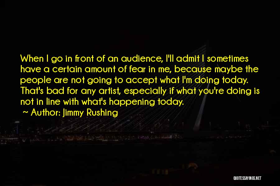 Jimmy Rushing Quotes 2063506