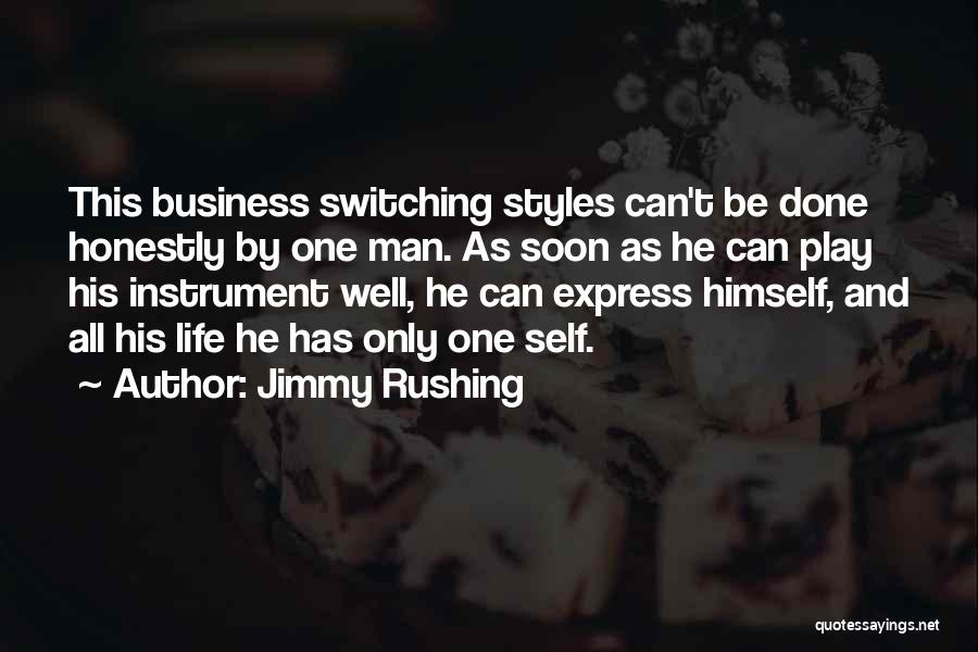 Jimmy Rushing Quotes 2195535