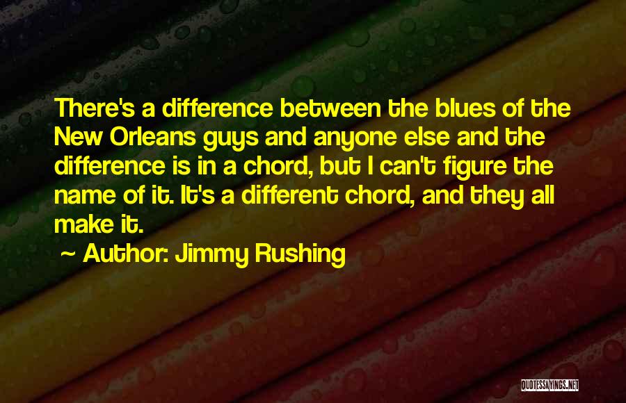 Jimmy Rushing Quotes 949626