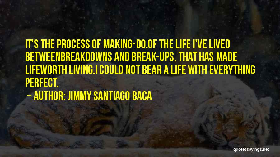 Jimmy Santiago Baca Quotes 310186