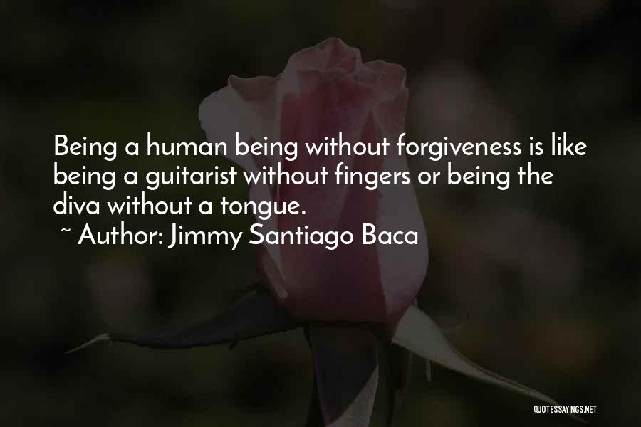 Jimmy Santiago Baca Quotes 771369