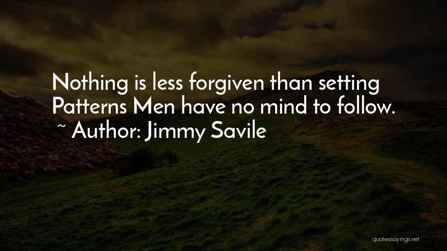 Jimmy Savile Quotes 370770