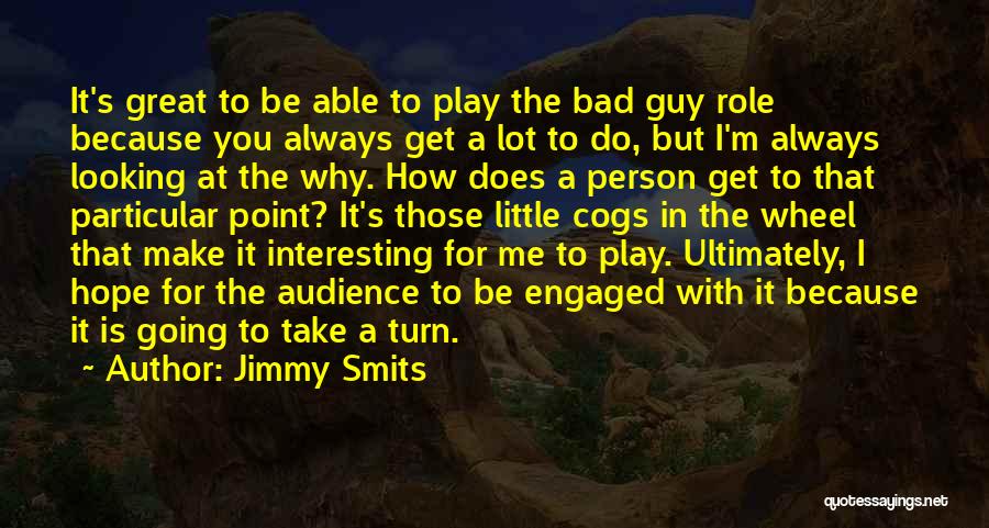 Jimmy Smits Quotes 1233458