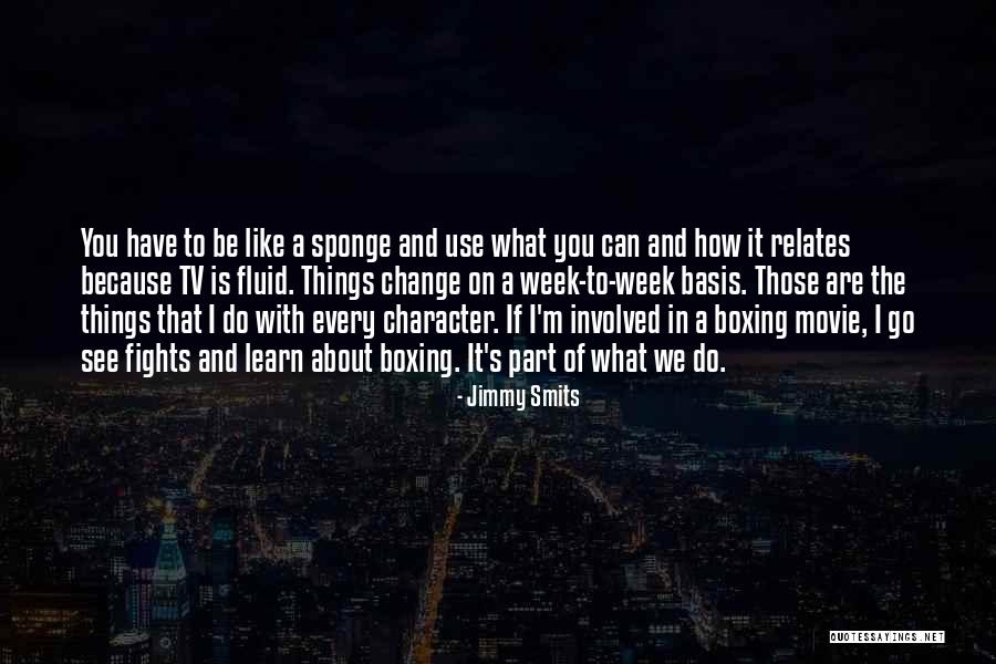 Jimmy Smits Quotes 2193601