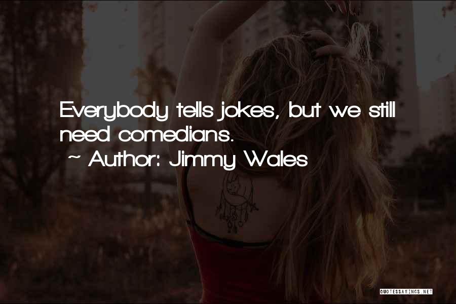 Jimmy Wales Quotes 2225628