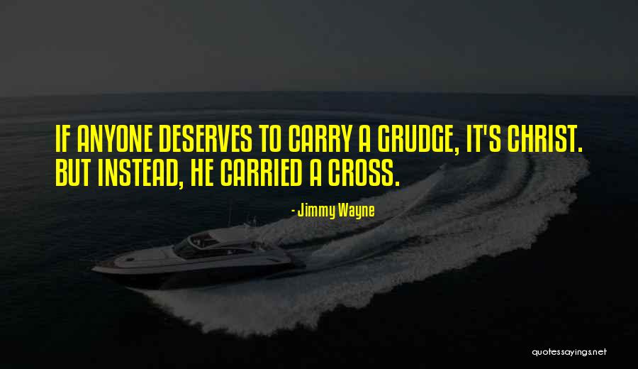 Jimmy Wayne Quotes 1081449 Jimmy Wayne Quotes 1081449