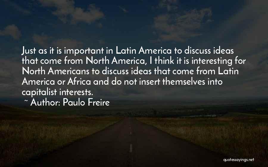 Jimothy Brewington Quotes By Paulo Freire